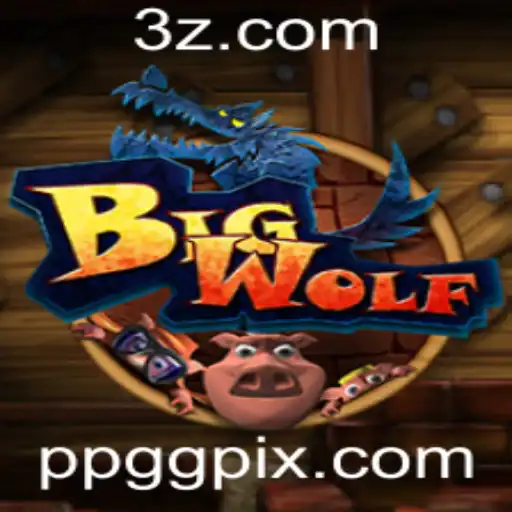 Descubra BigWolf: O Fascinante Mundo do Jogo Popular